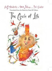 The circle of life - Koos Meinderts, Harrie Jekkers, Piet Grobler, Charl JF Cilliers