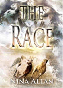 The Race - Nina Allan