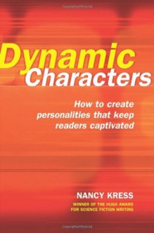 Dynamic Characters - Nancy Kress