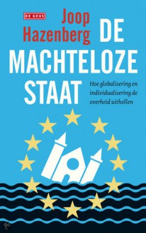 Machteloze staat - Joop Hazenberg