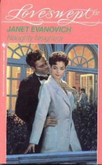 Naughty Neighbor - Janet Evanovich