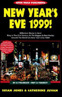 Open Road's New Year's Eve 1999! - Susan Jones, Catherine Juvan