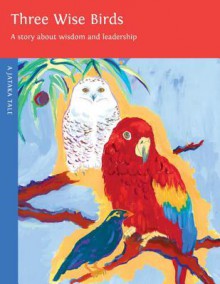 Three Wise Birds - Dharma Publishing