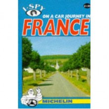 i-spy on a car journey in france - Michelin Travel Publications