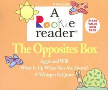 The Opposites Box: Aggie and Will/What Is Up When You Are Down?/A Whisper Is Quiet - David F. Marx, Carolyn Lunn, Larry Dane Brimner