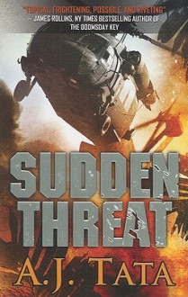 Sudden Threat (Mass Market) - A.J. Tata