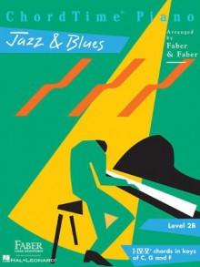 Chordtime Jazz & Blues L2b (Chordtime Piano) - Nancy Faber, Randall Faber