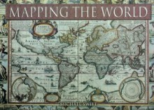 Mapping the World - Michael Swift