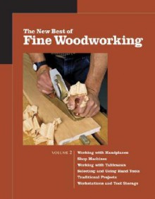 The New Best of Fine Woodworking, Volume 2 - Fine Woodworking Magazine