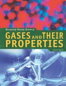 Gases and Their Properties - Susan Meyer