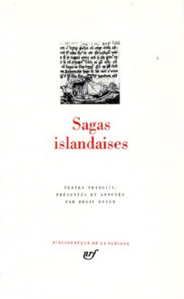 Sagas islandaises - Régis Boyer