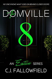 The Domville 8 - C.J. Fallowfield, Book Cover by Design, Karen J