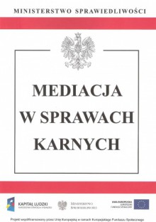 Mediacja w sprawach karnych - ustawodawca