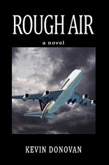 Rough Air - Kevin Donovan