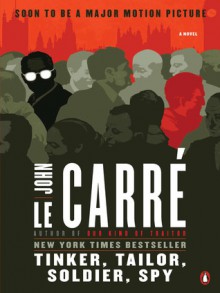 Tinker, Tailor, Soldier, Spy - John le Carré