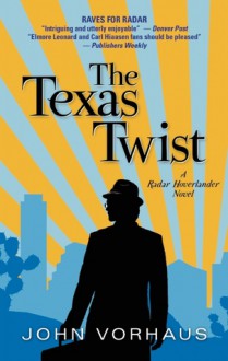 The Texas Twist - John Vorhaus