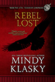 Rebel Lost - Mindy Klasky