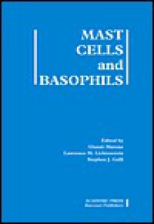 Mast Cells And Basophils - Gianni Marone