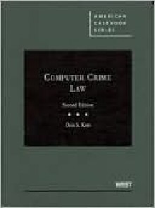 Computer Crime Law - Orin Kerr