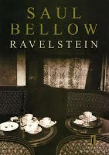 Ravelstein - Saul Bellow