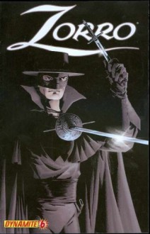 Zorro #6 Comic Book - Matt Wagner & Francesco Francavilla