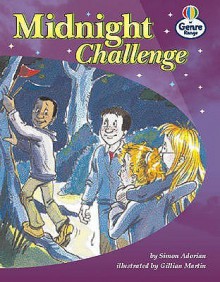 The Midnight Challenge (Literacy Land) - Simon Adorian, Gillian Martin