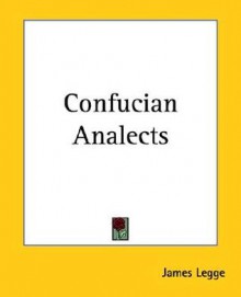 Confucian Analects - James Legge