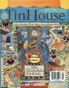 Tin House: Graphic Issue - Win McCormack, Lee Montgomery, Rob Spillman, Holly MacArthur