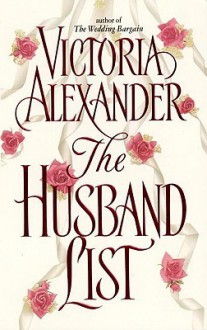 The Husband List - Victoria Alexander