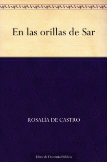 En las orillas de Sar (Spanish Edition) - Rosalía de Castro