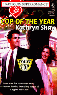 Cop of the Year - Kathryn Shay