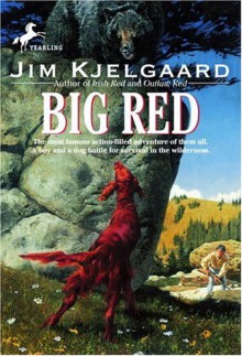 Big Red - Carl Pfeuffer, Jim Kjelgaard