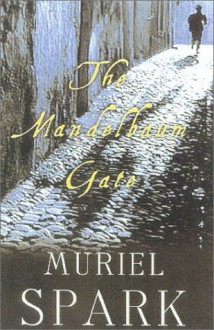 The Mandelbaum Gate - Muriel Spark