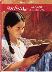 Josefina Learns A Lesson (American Girl (Quality)) - Valerie Tripp