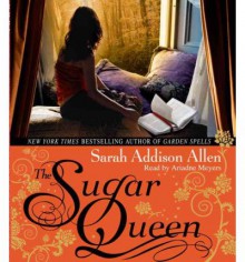 The Sugar Queen (Audio) - Sarah Addison Allen, Karen White