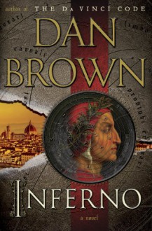 Inferno: A Novel (Robert Langdon) - Dan Brown