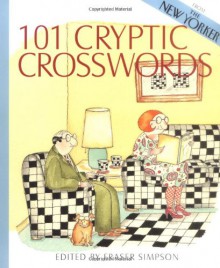 101 Cryptic Crosswords: From the New Yorker - Fraser Simpson