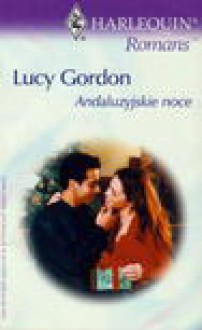 Andaluzyjskie noce - Lucy Gordon