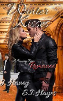 Winter Kisses - S.B. Hayes,J. Haney