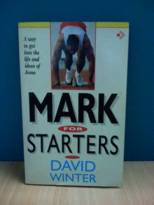 Mark for Starters - David Winter