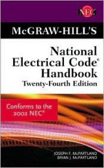 McGraw-Hill's National Electrical Code (R) Handbook - Brian J. McPartland