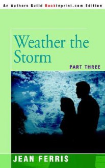 Weather the Storm - Jean Ferris