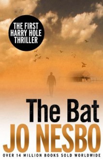 The Bat - Don Bartlett, Jo Nesbo