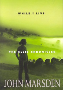 While I live - John Marsden