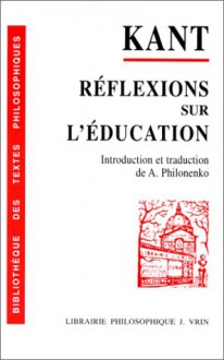 Réflexions sur l'éducation - Immanuel Kant