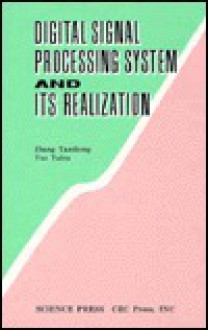 Digital Signal Processing System and Its Realization - CRC Press