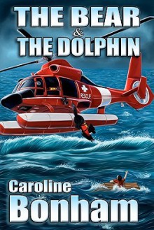 The Bear and the Dolphin: Isos Operatives - Caroline Bonham