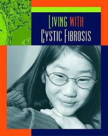 Living with Cystic Fibrosis - Susan H. Gray