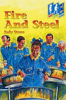 Fire and Steel - Judy Stone