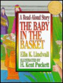 Baby and the Basket - Ella K. Lindvall